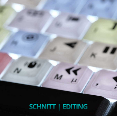 SCHNITT | EDITING
